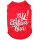 Ay ! Chihuahua ! t-shirt pour chien