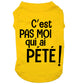 C'est pas moi qui ai pété, t-shirt pour chien