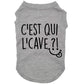 C'est qui l'cave, t-shirt pour chien