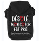 Désolé, mon cœur est pris, t-shirt pour chien