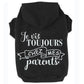 Je vis toujours chez mes parents, t-shirt pour chien