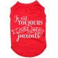 Je vis toujours chez mes parents, t-shirt pour chien