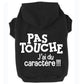 Pas touche, j'ai du caractère, t-shirt pour chien