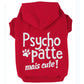 Psycho-patte mais cute, t-shirt pour chien