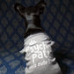 Psycho-patte mais cute, t-shirt pour chien