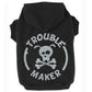 Trouble Maker, dog t-shirt